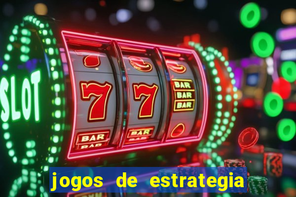 jogos de estrategia e raciocinio